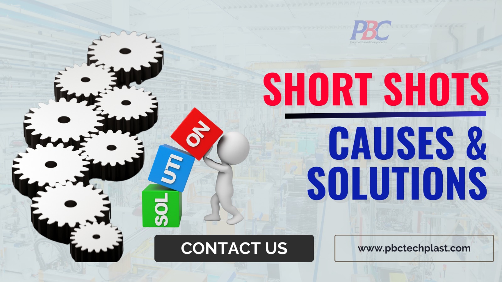 Short Shots - Causes & Solutions