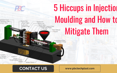 5 Hiccups in Injection Moulding and How to Mitigate Them